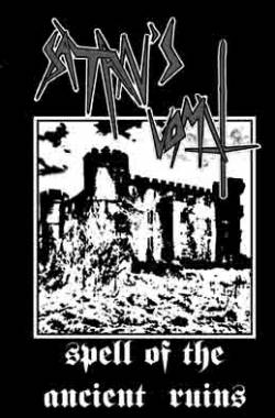 Satan's Vomit : Spell of the Ancient Ruins